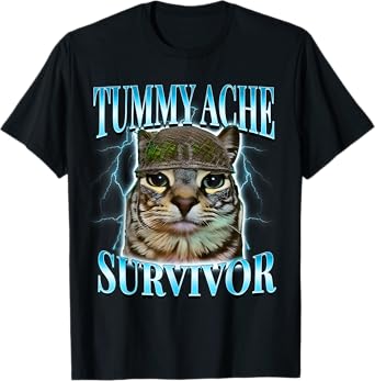 Tummy Ache Survivor Cat Meme Funny Saying Cats Animals T-Shirt for Men Women Kids