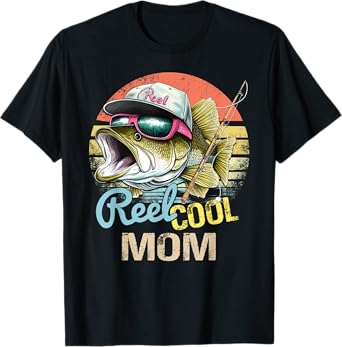 Reel Cool Mom Funny Fishing Quotes For Uncle Women T-Shirt