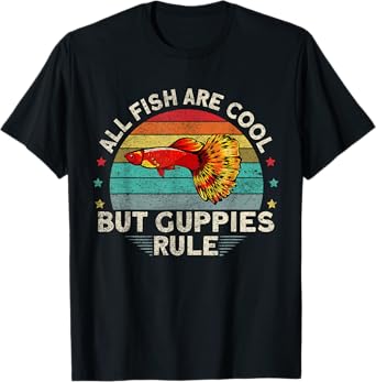 Koi Guppy Fish All Fish Are Cool But Guppies Endlers Guppy T-Shirt