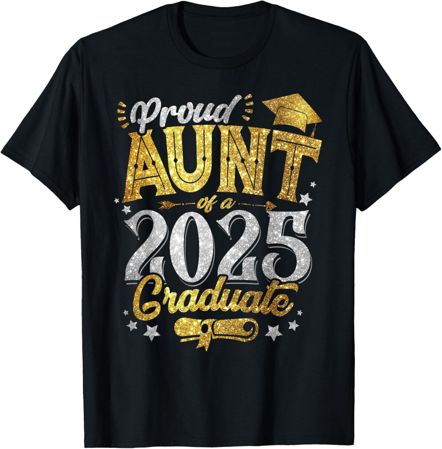 Proud Aunt of a 2025 Graduate Senior Graduation Women T-Shirt