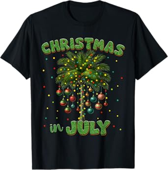 Christmas In July Palm Tree Hawaii Beach Summer Vacation Tee T-Shirt