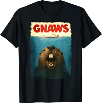 Beaver GNAWS Movie Parody Poster, Funny Beaver Lover T-Shirt