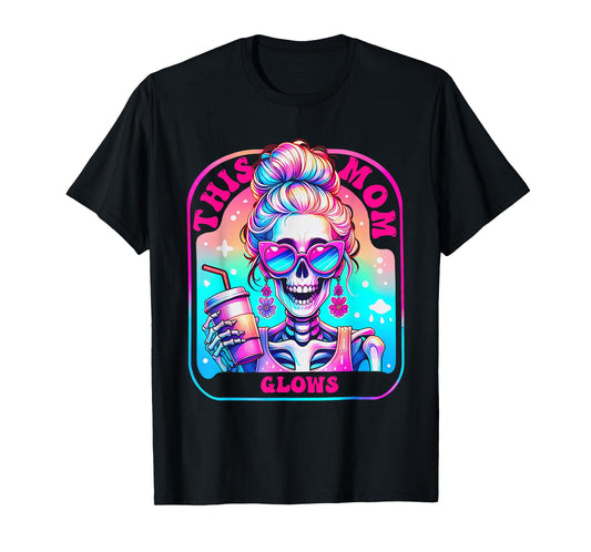 This Mom Glows Skeleton Mom Colorful Design T-Shirt