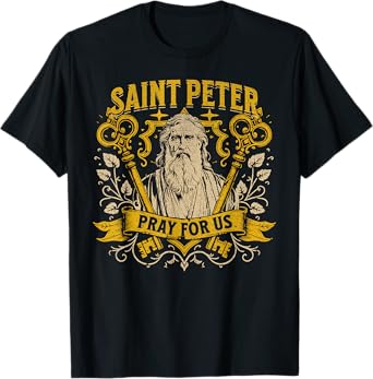 St Peter the Apostle Keys to the Kingdom Catholic Saint T-Shirt