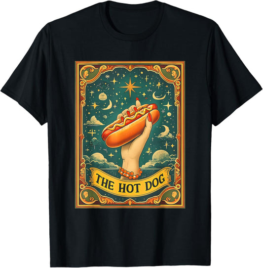 Hot Dog Bun Lover Foodie Food Lover The Hot Dog Tarot Card T-Shirt