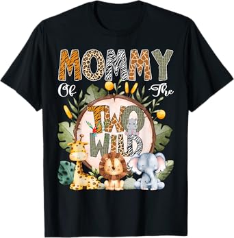 Mommy Of The Two Wild Animal Safari 2Nd Birthday Party T-Shirt
