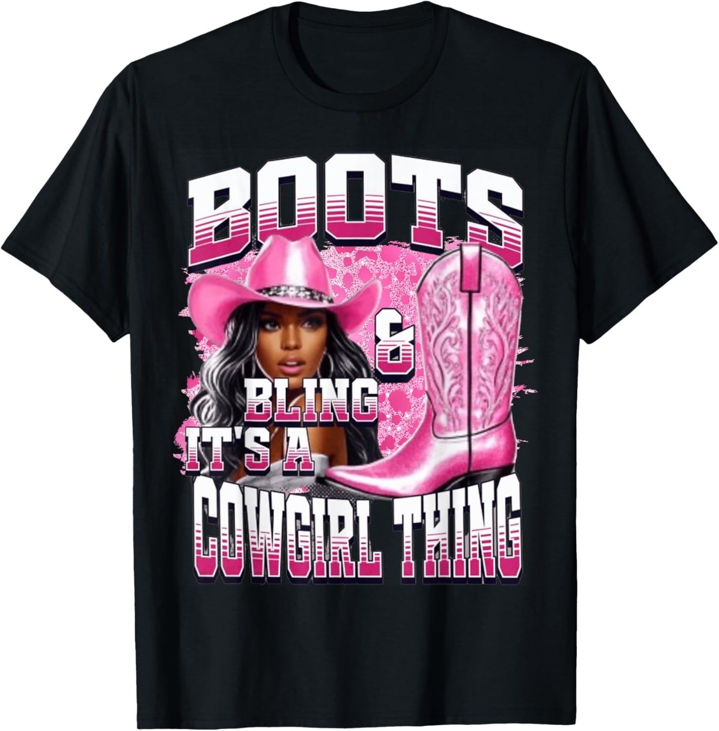 Boots & Bling Its a Cowgirl Thing Cowgirl Melanin Rodeo T-Shirt