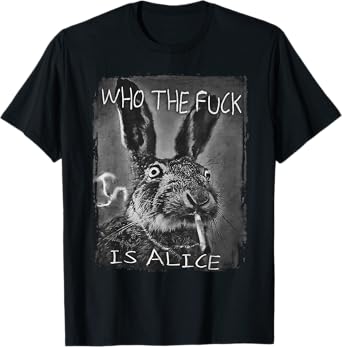 Retro Who The F_ck Is Alice Funny Rabbit T-Shirt