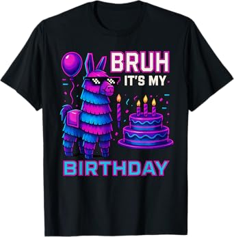 Bruh It’s My Birthday Funny Llama Pinata bday boy kids party T-Shirt