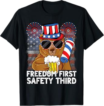 USA 4th of July Bear Beer Freedom First Safety Third T-Shirt