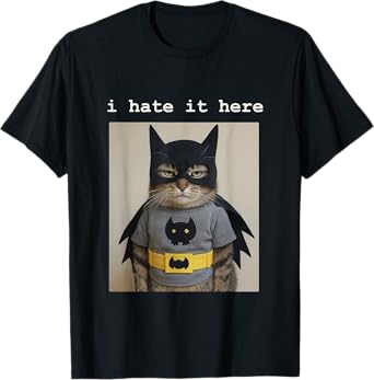 Funny Cat Superhero I Hate it Here T-Shirt