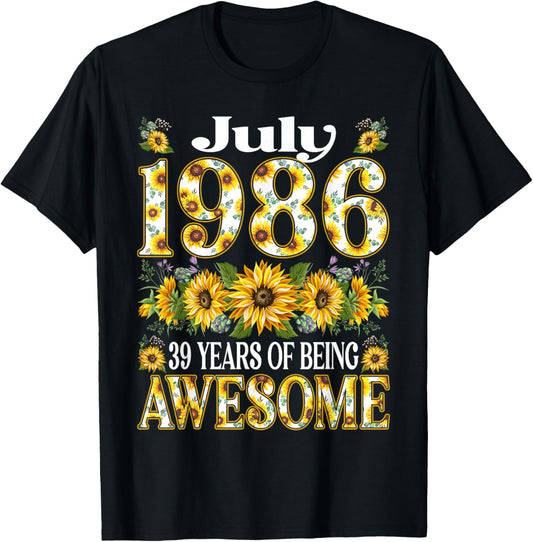 39 Year Old Floral July 1986 39th Birthday Women Apparel T-Shirt