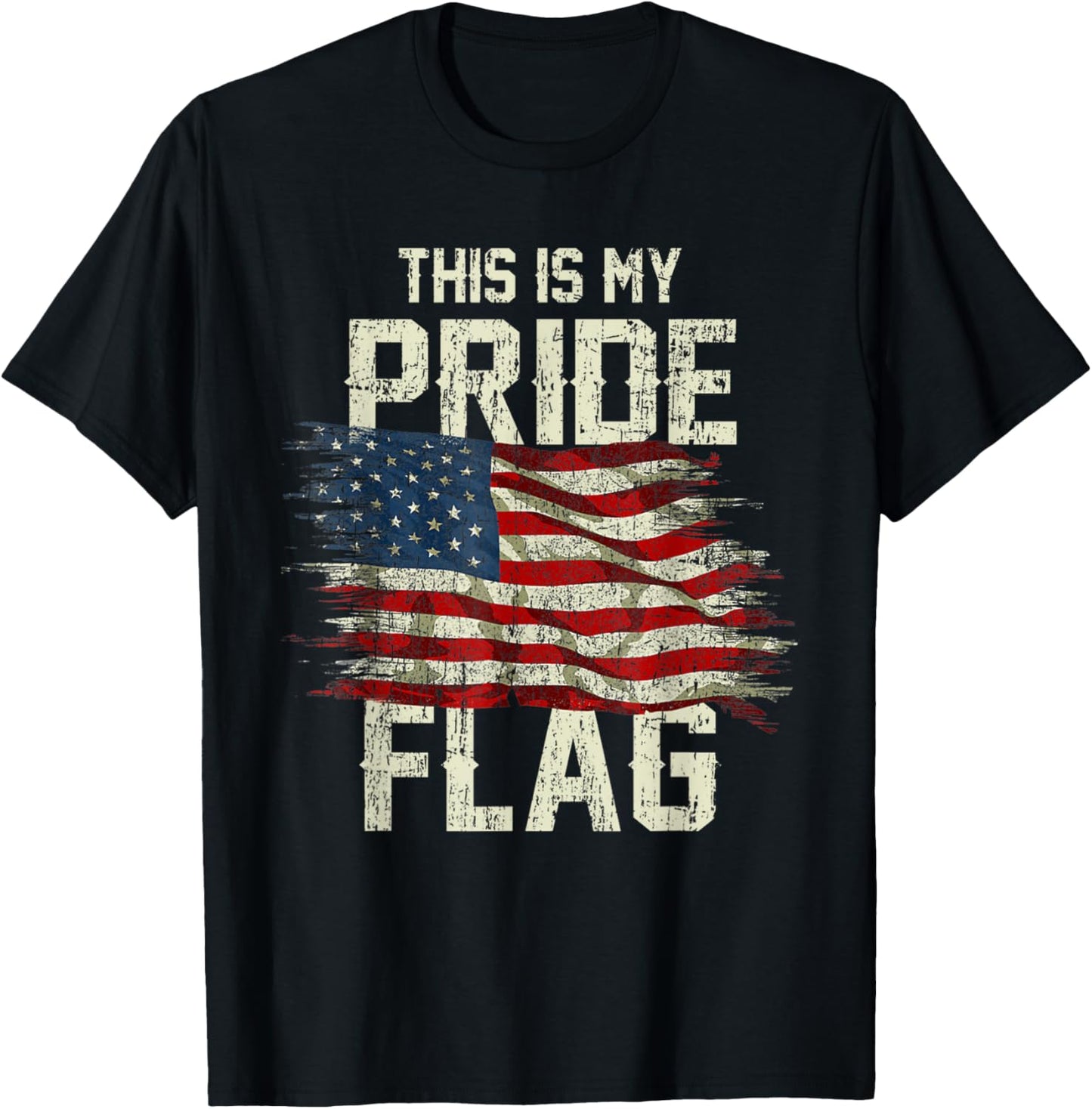 This Is My Pride Flag USA American 4th of July Patriotic T-Shirt