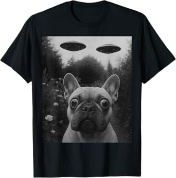 Funny French Bulldog Selfie with UFOs Weird Puppy Dog T-Shirt