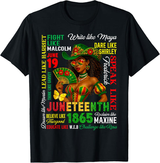 Juneteenth 1865 Dream Like Leaders Black History Women Men T-Shirt
