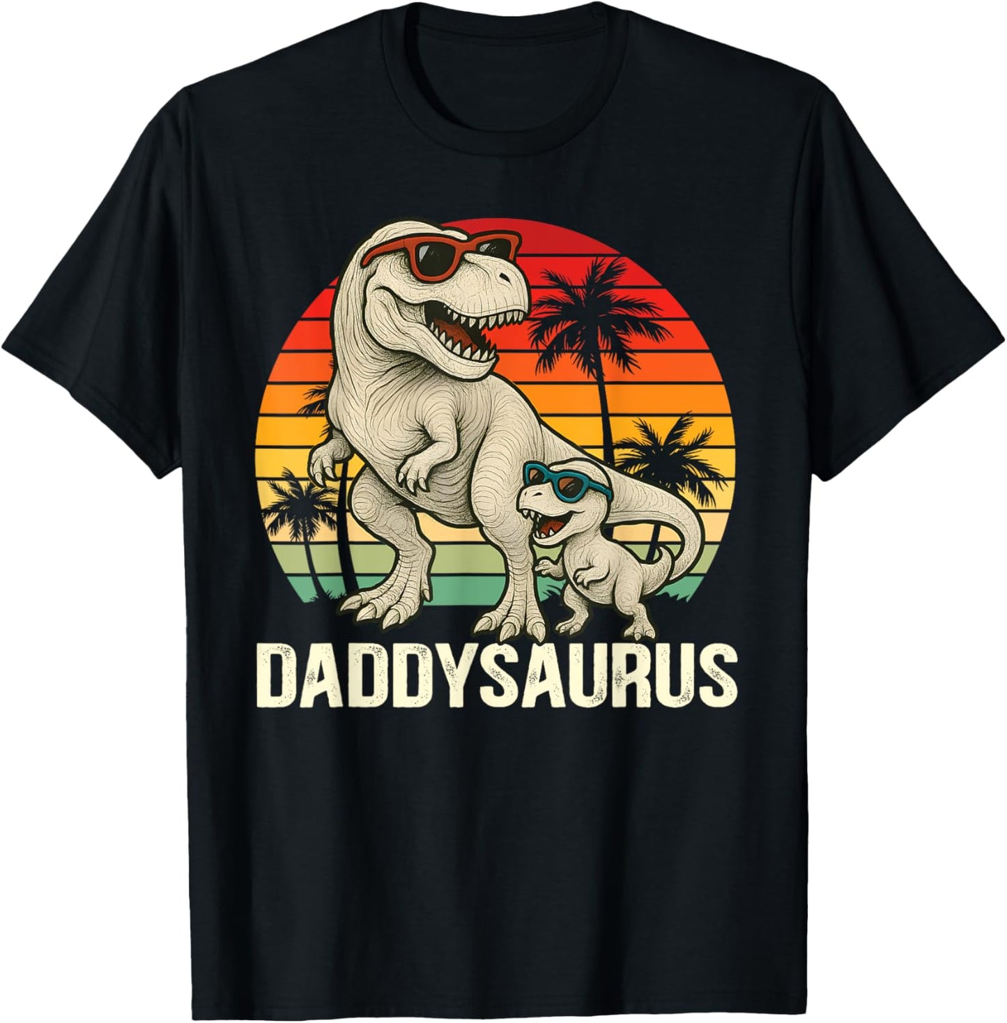 Cute Daddysaurus T-Rex Dad Dinosaur Daddy Saurus Fathers Day T-Shirt