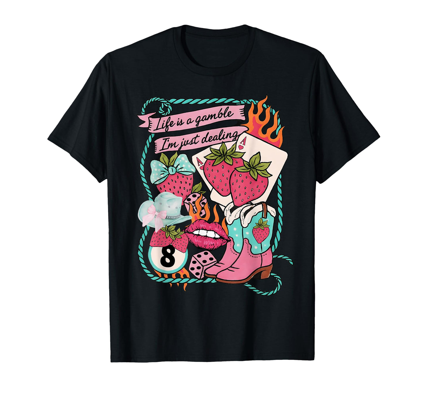 Life Is a Gamble I’m Just Dealing Cowgirl Strawberry Summer T-Shirt