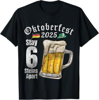 Oktoberfest 2025 6 Stein Apart Beer October Funny Drinking T-Shirt