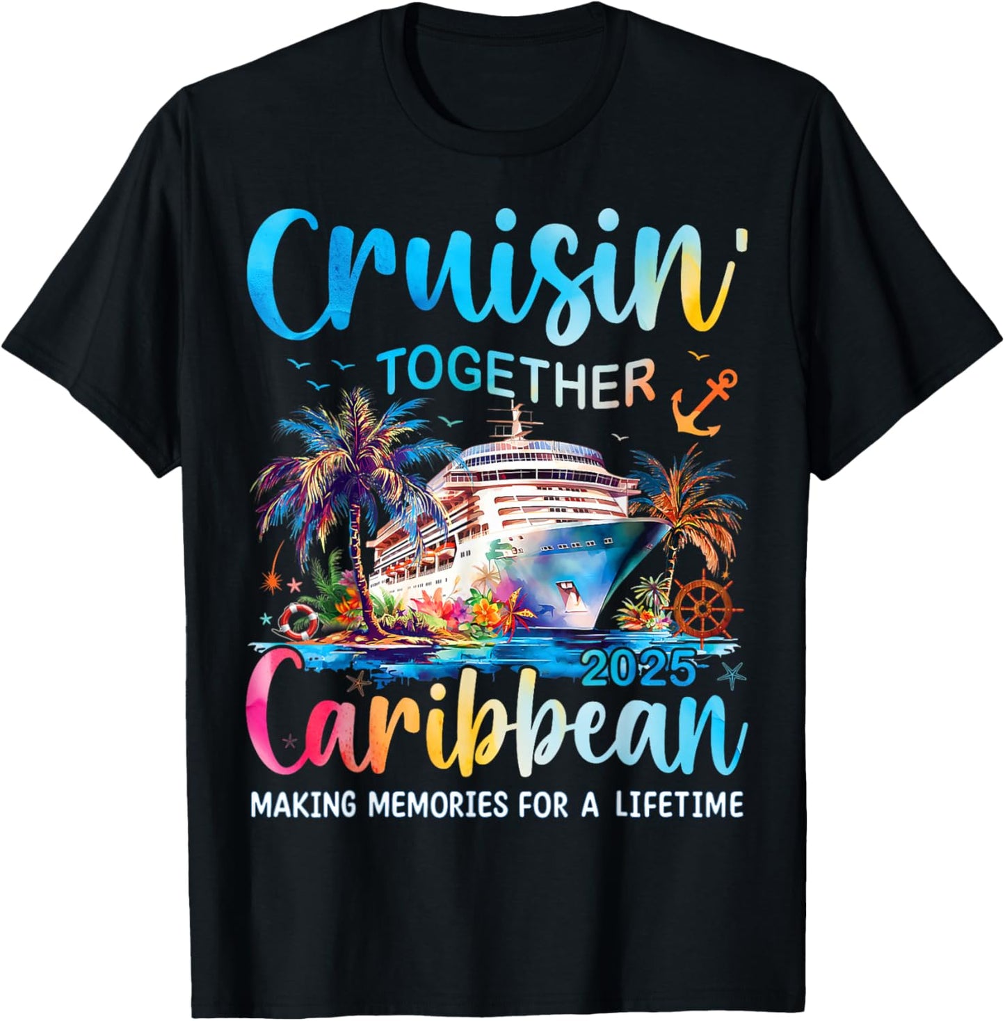 Cruisin Together Caribbean Cruise 2025 Family Vacation T-Shirt