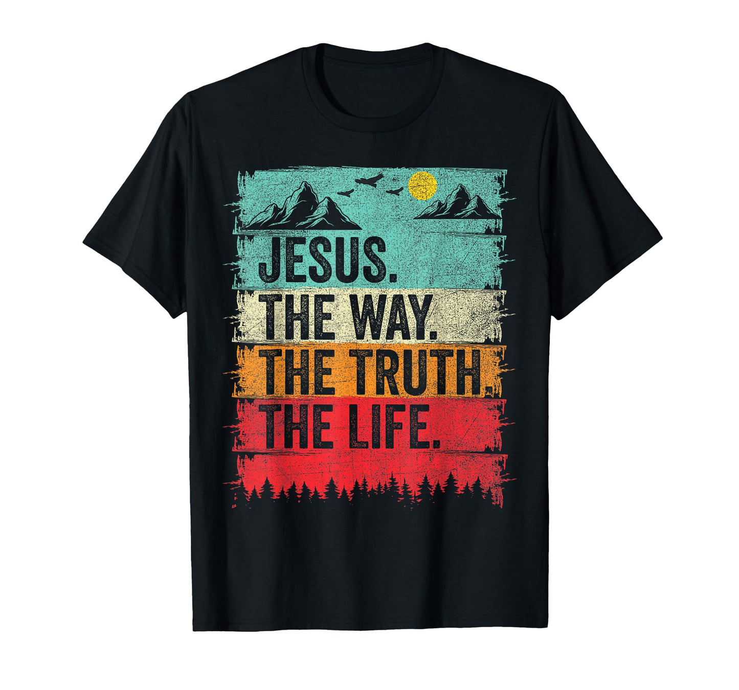 Jesus The Way Truth Life Vintage Christian Religious for Men T-Shirt