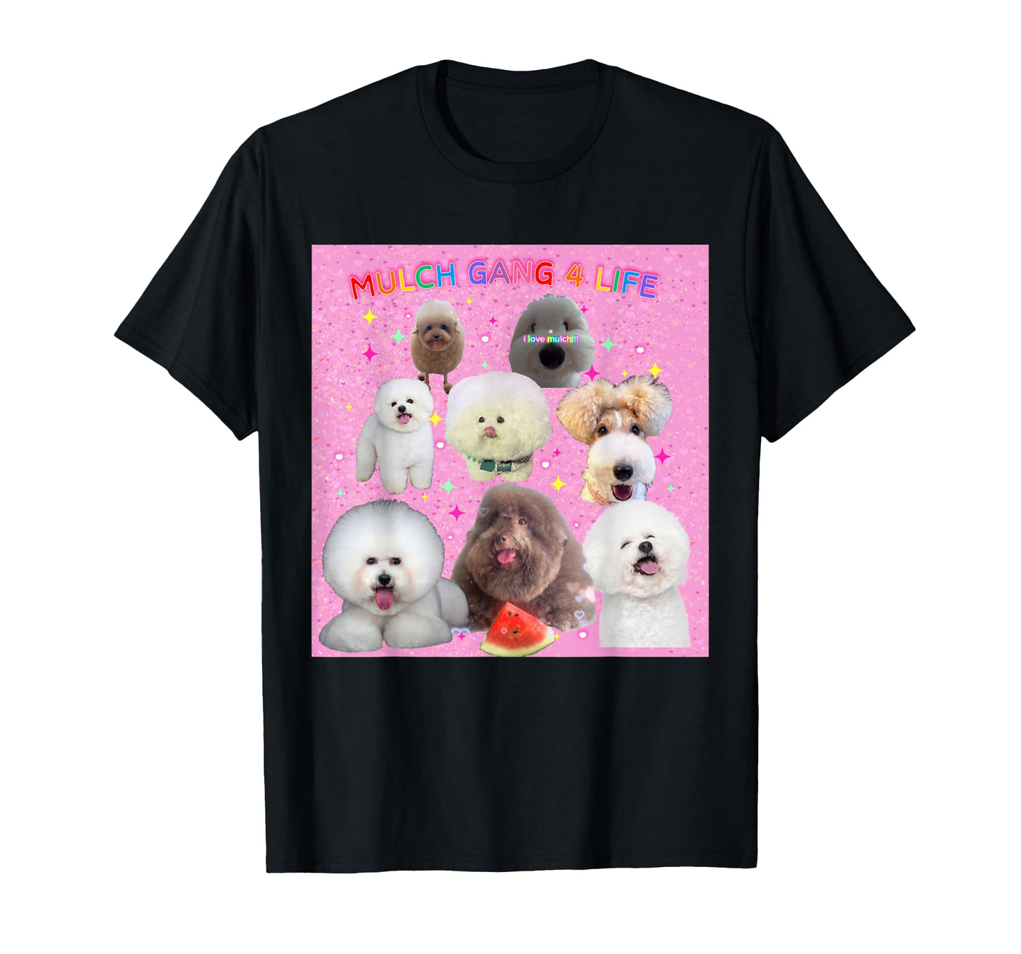Mulch Gang 4 Life MulchMaxxing Puppy Dog Meme Mulchposting T-Shirt