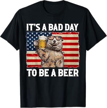 US Flag Bear Drinking Shirt It's A Bad Day To Be A Beer T-Shirt