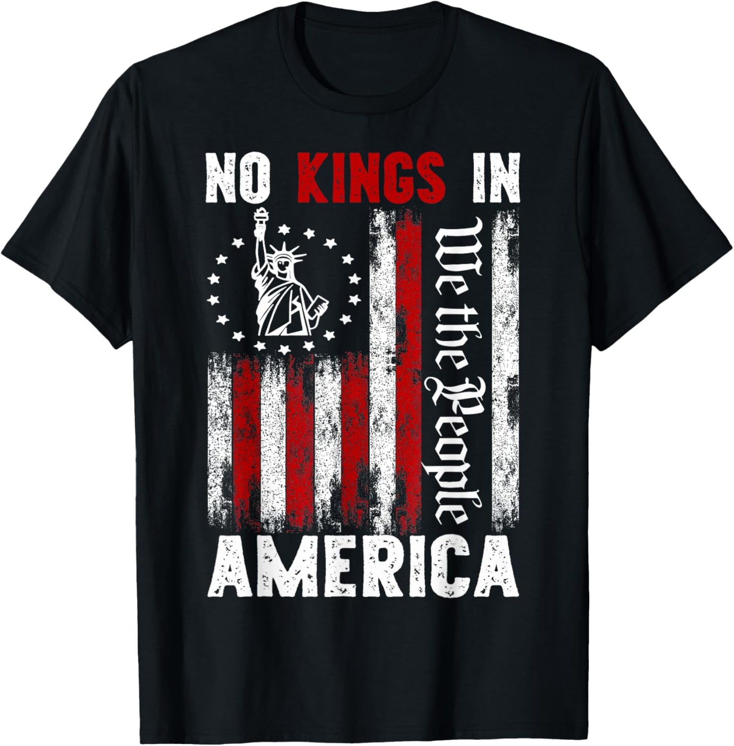 No Kings In America, Democracy, We The People T-Shirt