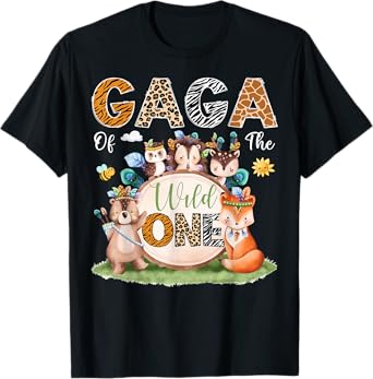 Gaga Of The Wild One 1St Birthday Woodland Safari Jungle T-Shirt