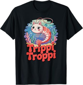 Funny Italian Brainrot Meme Trippi Troppi Bootleg Shrimp Cat T-Shirt