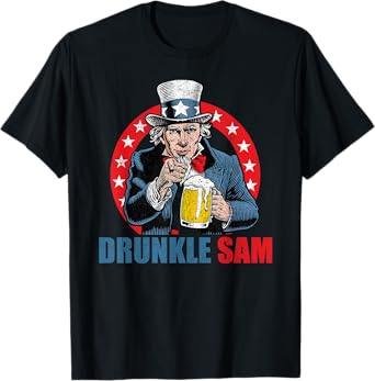 Drunkle Sam Funny 4th of July Uncle Sam USA Beer Drinking T-Shirt