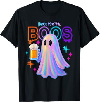 Here for The Boos Ghost Beer Halloween Costume T-Shirt