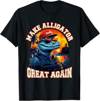 Make Alligator Great Again Funny Men Women T-Shirt