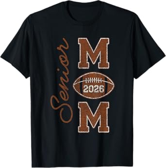Senior Mom 2026 Football Mommy Class of 2026 Graduation T-Shirt