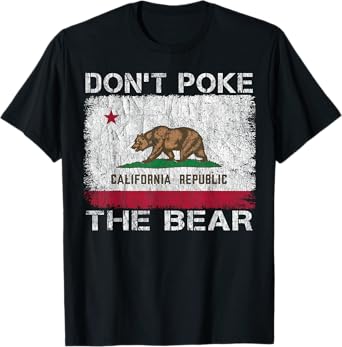 Don’t Poke The Bear California Republic Design Flag T-Shirt
