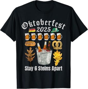 Oktoberfest 2025 6 Stein Apart Beer October Funny Drinking T-Shirt