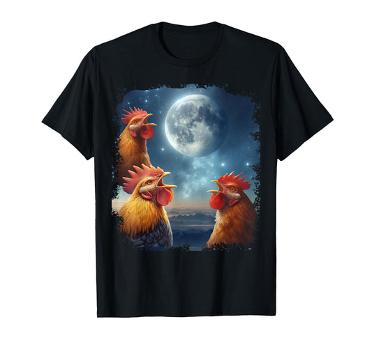 3 Chicken Moon, Funny 3 Chicken Howling Like Wolves T-Shirt