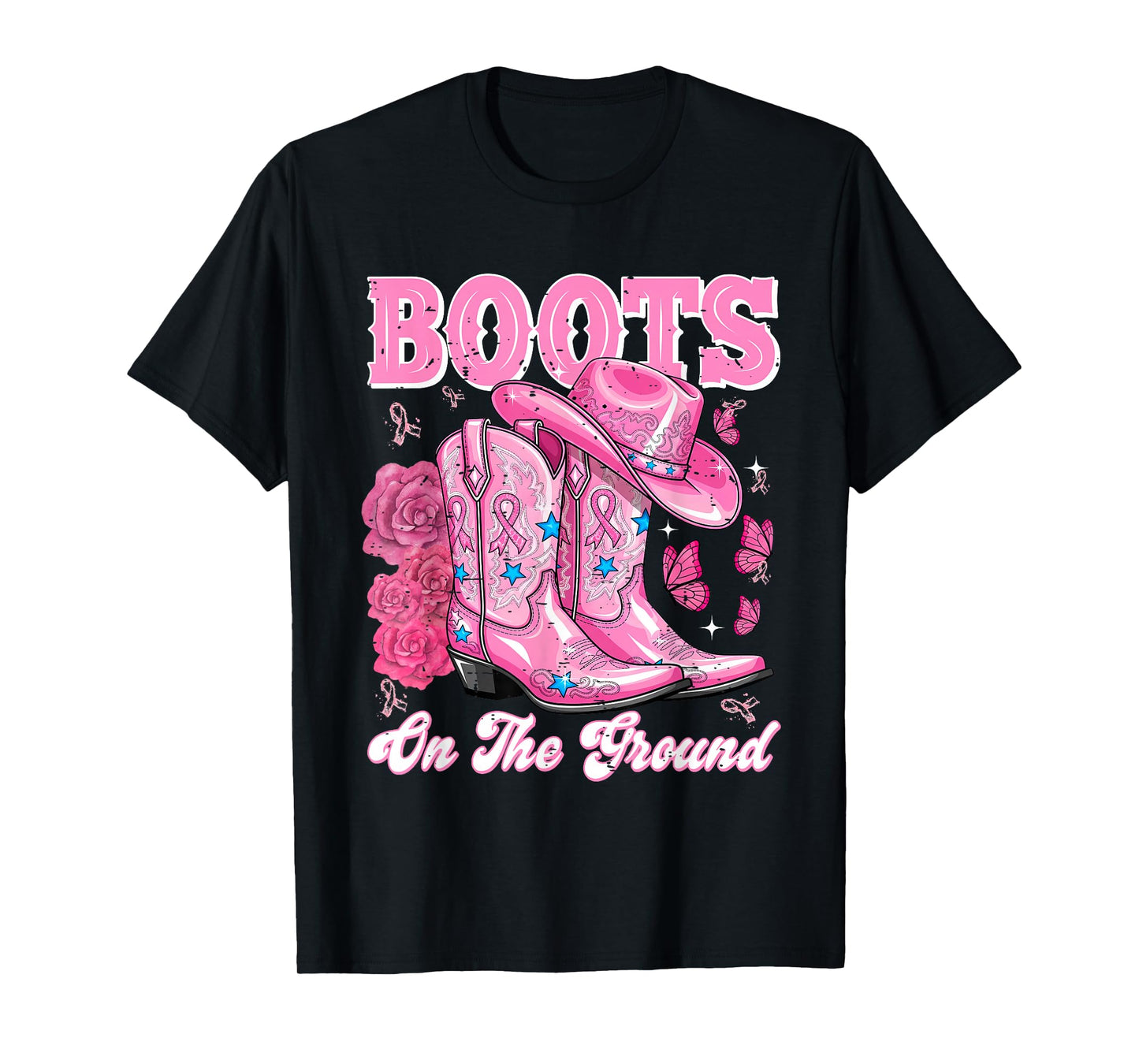 Boots On The Ground Pink Cowgirl Breast Cancer Awareness T-Shirt