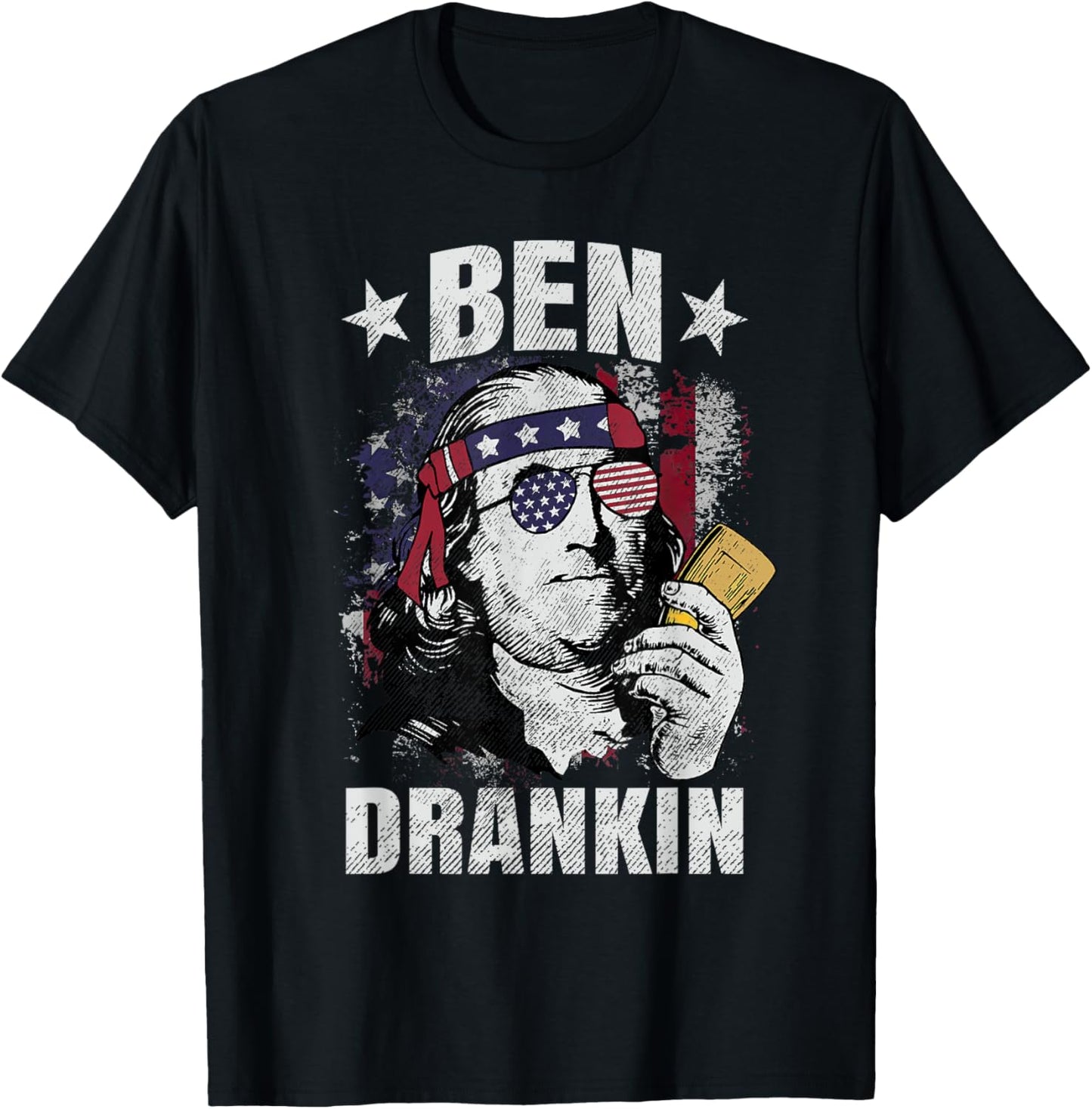 Ben Drankin Patriotic American Flag USA 4th Of July Benjamin T-Shirt