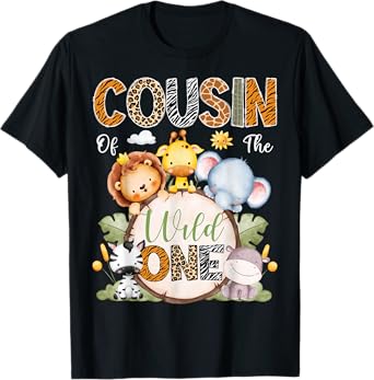 Cousin Of The Wild One 1St Birthday Boy Safari Jungle T-Shirt