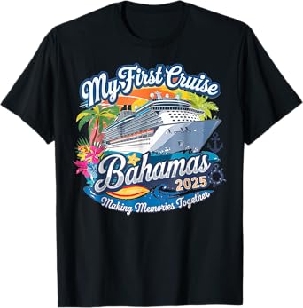 My First Cruise Bahamas 2025 Cute First Time Cruise Vacation T-Shirt