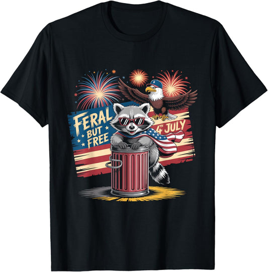 Funny Feral But Free Usa Raccoon 4th Of July Men Women Kids T-shirt