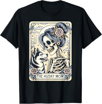 Cute Siberian Husky Mom Tarot Card Skeleton Husky Mama Dog T-Shirt for Men Women
