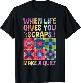 Quilting Design For Women Grandma Quilt Lover Sewing Quilter T-Shirt