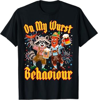 Oktoberfest On My Wurst Behavior Funny German Beer Men Women T-Shirt