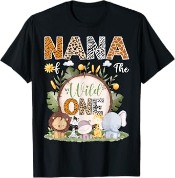 Nana Of The Wild One 1St Birthday Kids Safari Woodland T-Shirt