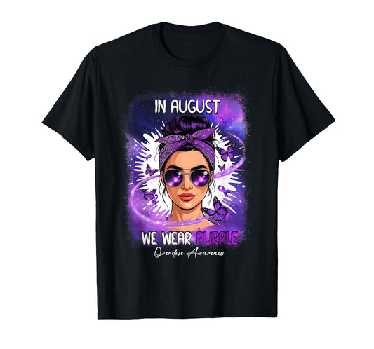 in August We Wear Purple Overdose Awareness Day Purple T-Shirt