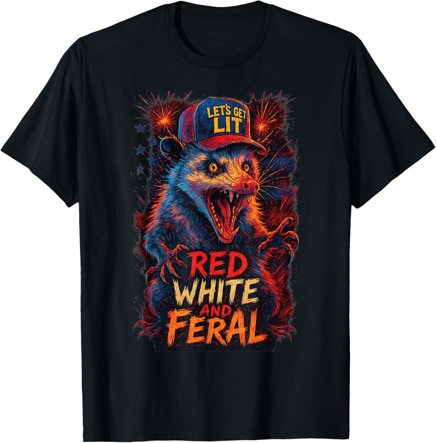 Red White and Feral Possum Let’s Get Lit Patriotic July 4th T-Shirt