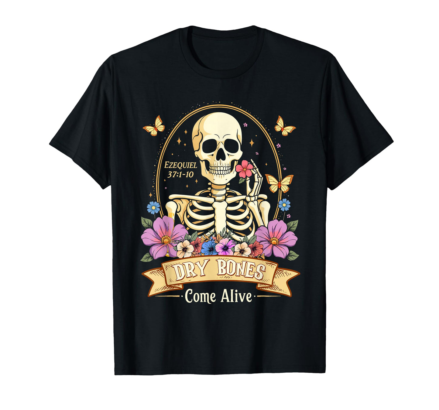 Dry Bones Come Alive Funny Skeleton Dancing T-Shirt