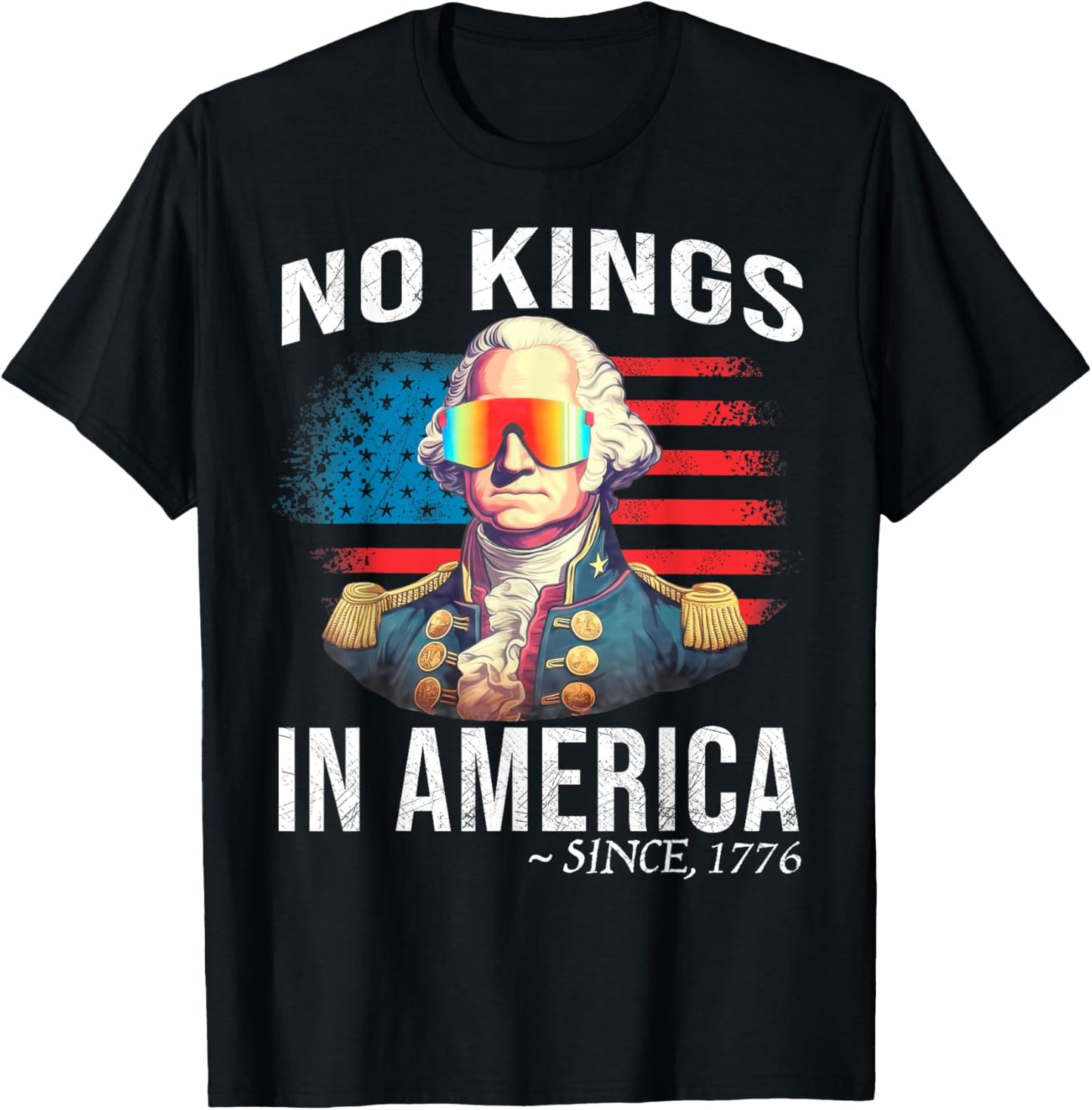 No Kings In America Since 1776 Political American Flag T-Shirt