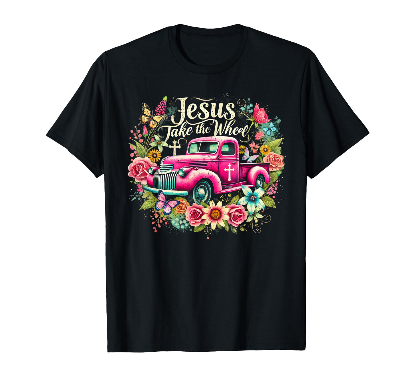 Jesus Take The Wheel Floral Farm Truck Catholic T-Shirt
